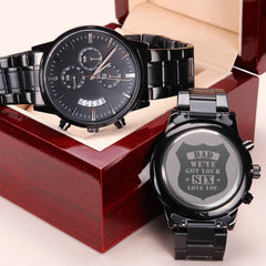 Engraved Watch We've Got Your Six (Charcoal Black) – Men's Watch